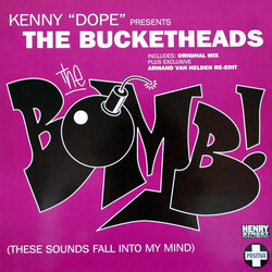 Kenny "Dope" Gonzalez / The Bucketheads The Bomb! (These Sounds Fall Into My Mind) VINYL 12" USED