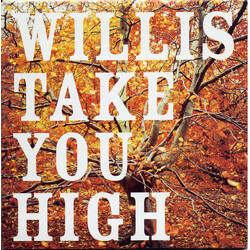 Willis Take You High EP USED VINYL 7INCH 45 RPM EP