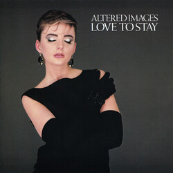 Altered Images Love To Stay USED VINYL 7INCH 45 RPM SINGLE