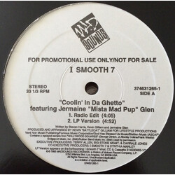 Smooth 7 / Jermaine Glenn Coolin' In Da Ghetto USED VINYL 12INCH 33 S RPM SINGLE PROMO STEREO