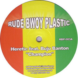 Heretic / Buju Banton Champion USED VINYL 12INCH 45 RPM SINGLE SIDED