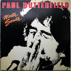 Paul Butterfield North South Vinyl LP USED