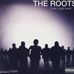 The Roots How I Got Over Vinyl LP USED