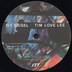 FIT Siegel / Tim "Love" Lee Living Is Serious Business USED VINYL 12INCH