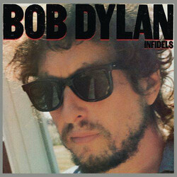 Bob Dylan Infidels Vinyl LP USED