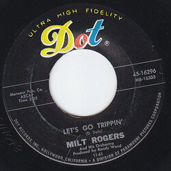 Milton Rogers And His Orchestra Let's Go Trippin' USED VINYL 7INCH 45 RPM SINGLE