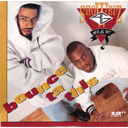Showbiz & A.G. Bounce Ta This USED VINYL 12INCH SINGLE 33 S RPM