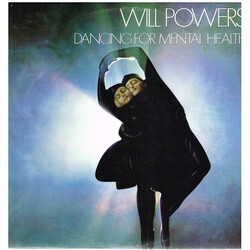 Will Powers Dancing For Mental Health Vinyl LP USED