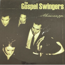 The Gospel Swingers Mississippi USED VINYL 7INCH 45 RPM SINGLE