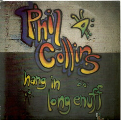 Phil Collins Hang In Long Enuff USED VINYL 7INCH 45 RPM SINGLE STEREO