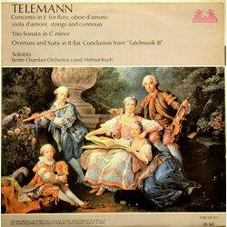 Georg Philipp Telemann / Helmut Koch / Kammerorchester Berlin Concerto In E For Flute, Oboe D'Amore, Viola D'Amore, Strings And Continuo / Trio Sonata