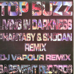 Top Buzz Living In Darkness (2004 Remixes) USED VINYL 12INCH 45 RPM