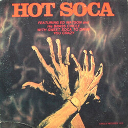Ed Watson And The Brass Circle Hot Soca Vinyl LP USED