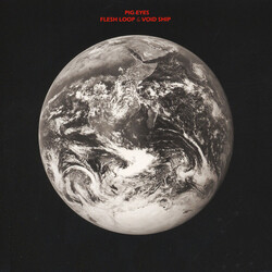 Pig Eyes Flesh Loop / Void Ship USED VINYL 7INCH 45 RPM SINGLE