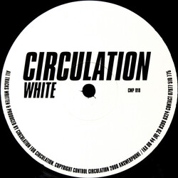 Circulation White VINYL 12" USED