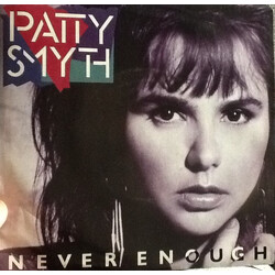 Patty Smyth Never Enough USED VINYL 7INCH 45 RPM