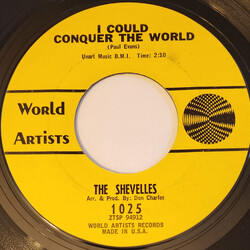 The Shevells I Could Conquer The World USED VINYL 7INCH 45 RPM