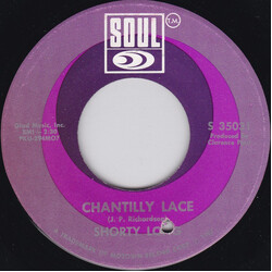 Shorty Long (2) Chantilly Lace / Your Love Is Amazing USED VINYL 7INCH 45 RPM