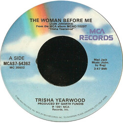 Trisha Yearwood The Woman Before Me USED VINYL 7INCH 45 RPM