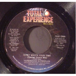 Yarbrough & Peoples Don't Waste Your Time USED VINYL 7INCH 45 RPM