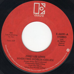 Jerry Lee Lewis When Two Worlds Collide USED VINYL 7INCH 45 RPM