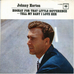 Johnny Horton Hooray For That Little Difference USED VINYL 7INCH 45 RPM STYRENE