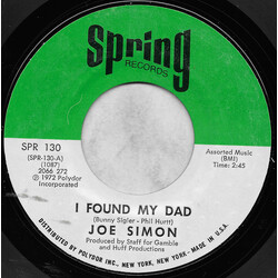 Joe Simon I Found My Dad / Trouble In My Home USED VINYL 7INCH