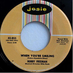 Bobby Freeman When You're Smiling / A Love To Last A Lifetime USED VINYL 7INCH 45 RPM SINGLE
