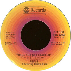 Rufus & Chaka Khan Once You Get Started USED VINYL 7INCH 45 RPM STEREO