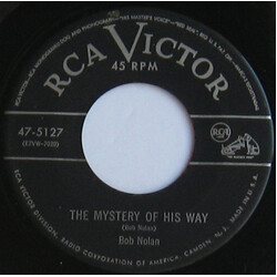 Bob Nolan An Angel In The Choir / The Mystery Of His Way USED VINYL 7INCH 45 RPM