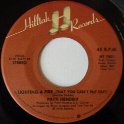 Patti Hendrix Lighting A Fire (That You Can't Put Out) USED VINYL 7INCH 45 RPM