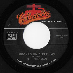 B.J. Thomas Hooked On A Feeling / I Just Can't Help Believin' USED VINYL 7INCH 45 RPM