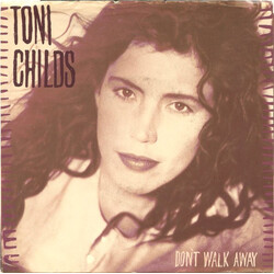 Toni Childs Don't Walk Away USED VINYL 7INCH 45 RPM STEREO