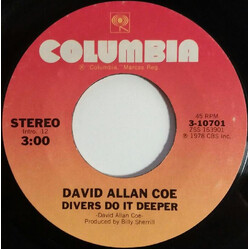 David Allan Coe Divers Do It Deeper / Million Dollar Memories USED VINYL 7INCH 45 RPM SINGLE