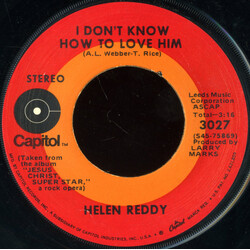 Helen Reddy I Don't Know How To Love Him / I Believe In Music USED VINYL 7INCH 45 RPM