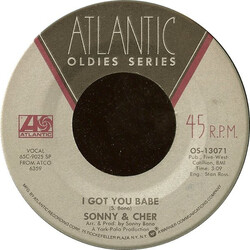 Sonny & Cher I Got You Babe / Just You USED VINYL 7INCH 45 RPM