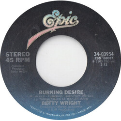 Betty Wright Burning Desire / Show Me USED VINYL 7INCH 45 RPM