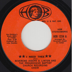 Reverend Joseph D. Linton / The Progressive Baptist Church Choir Of St. Louis, Mo. I Need Thee USED VINYL 7INCH 45 RPM