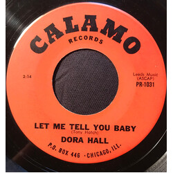 Dora Hall Let Me Tell You Baby / I'll Always Be In Love USED VINYL 7INCH 45 RPM