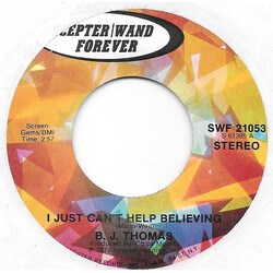B.J. Thomas I Just Can't Help Believing / No Love At All USED VINYL 7INCH 45 RPM STEREO