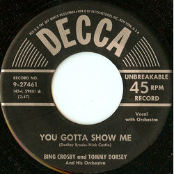 Bing Crosby You Gotta Show Me USED VINYL 7INCH 45 RPM