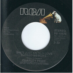 Charley Pride She's Just An Old Love Turned Memory / Country Music USED VINYL 7"
