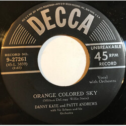 Danny Kaye (2) / Patty Andrews / Vic Schoen And His Orchestra / The Andrews Sisters Orange Colored Sky / Ching-Ara-Sa-Sa USED VINYL 7INCH 45 RPM