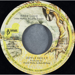 Doyle Holly Free Love / A Rainbow In My Hand USED VINYL 7INCH 45 RPM