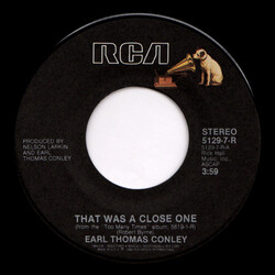 Earl Thomas Conley That Was A Close One / Right From The Start USED VINYL 7INCH 45 RPM