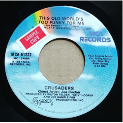 The Crusaders This Old World's Too Funky For Me / Standing Tall USED VINYL 7INCH