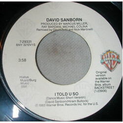 David Sanborn I Told U So USED VINYL 7INCH 45 RPM