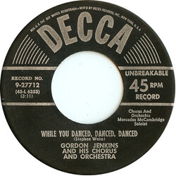 Gordon Jenkins and his Orchestra and Chorus While You Danced, Danced, Danced USED VINYL 7INCH 45 RPM