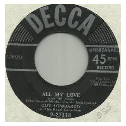 Guy Lombardo And His Royal Canadians All My Love / The Swiss Bellringer USED VINYL 7INCH 45 RPM
