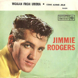 Jimmie Rodgers (2) Woman From Liberia / Come Along Julie USED VINYL 7INCH 45 RPM